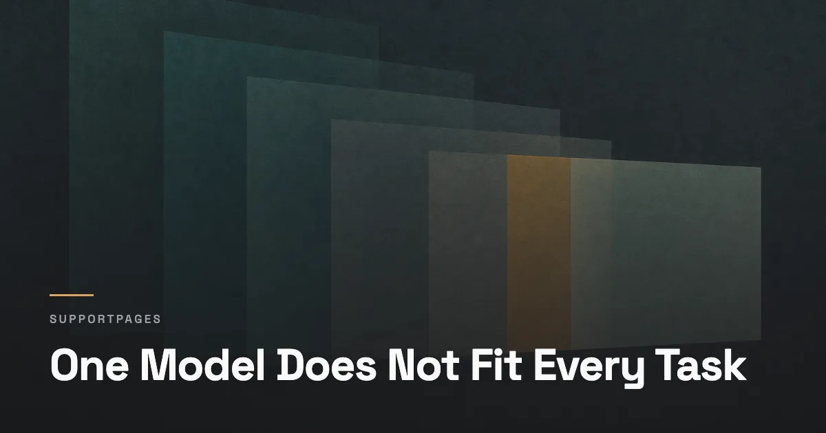 One Model Does Not Fit Every Task