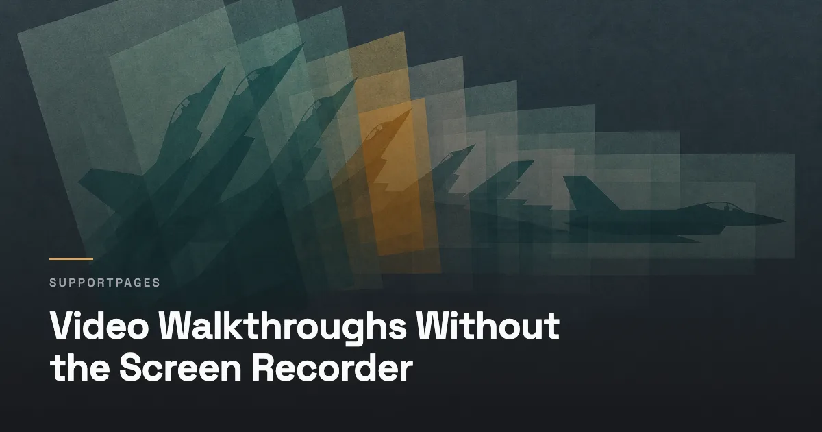 Video Walkthroughs Without the Screen Recorder